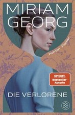 Die Verlorene: Der neue