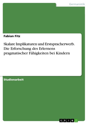 Skalare implikaturen und - skalare,