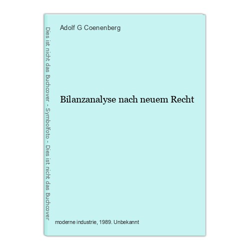 Bilanzanalyse nach neuem recht - bilanzanalyse,