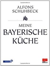 Meine bayerische Küche von