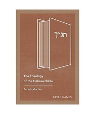 The Theology of the Hebrew