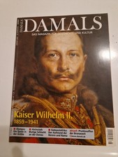 DAMALS - Das Magazin für Geschichte 8/2004 "Kaiser Wilhelm II:""