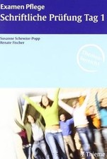 Schriftliche Prüfung Tag 1 Examen Pflege: Themenbereich ... | Buch | Zustand gut