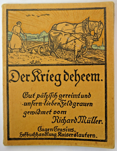 Der krieg deheem gut - krieg, deheem"