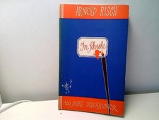 In Schule - 100 Jahe