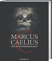 Marcus caelius tod der - caelius:,