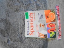 PONS Bildwörterbuch Spanisch - Deutsch : mit Bildwörterbuch-App ; [für Alltag, B