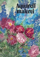 Aquarellmalerei 2. Blumen