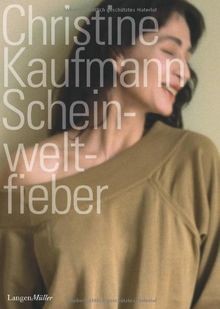Scheinweltfieber von christine - von,
