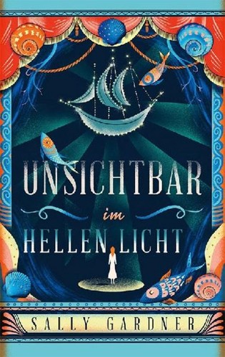 Sally gardner unsichtbar - gardner, ~