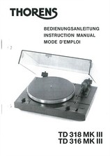 Bedienungsanleitung-Operating Instructions für Thorens TD 316 MK3, TD 318 MK3 