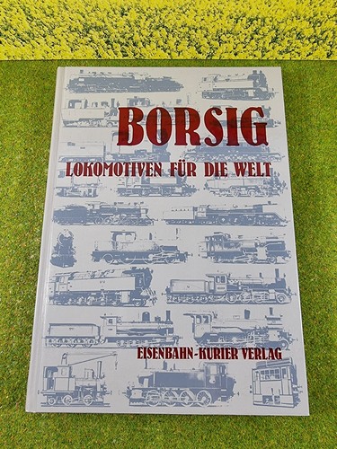 Borsig lokomotiven für - borsig,