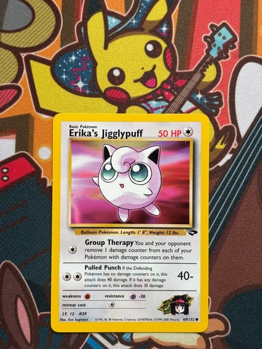 Erika jigglypuff 132 gym - 69/132,