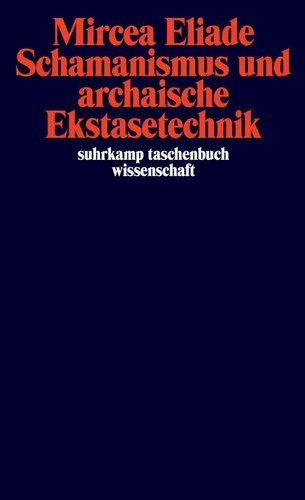 Schamanismus und archaische