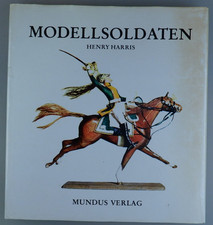 Henry Harris: "Modellsoldaten"