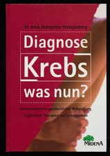 Diagnose Krebs - was nun