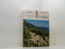 Umbrien: Eine Landschaft im Herzen Italiens (DUMONT Kunst-Reiseführer) eine Land