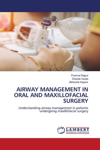 Airway management oral and - airway,