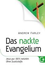 Das nackte Evangelium | Andrew