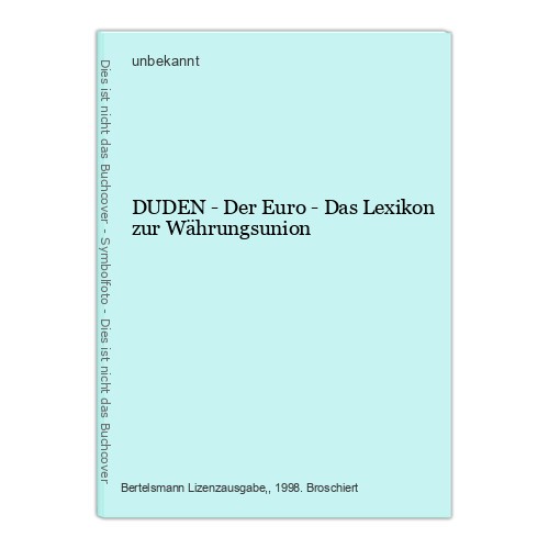 Duden der euro das lexikon - -,