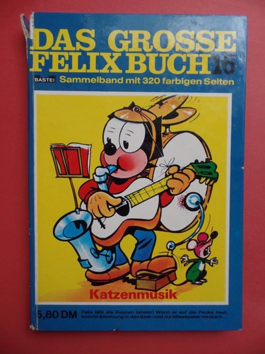 Das grosse felixbuch - das,