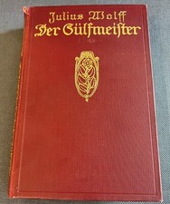 Der Sulfmeifter Julius Wolff