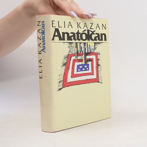 Anatólčan elia kazan - | ,