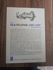 Werbeblatt/Fahrrad- Neue F&S Freilaufnabe Komet Super Mit Rücktrittbremse/1952 