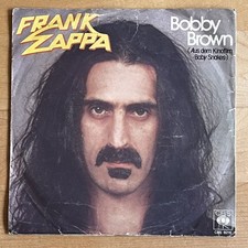 Vinyl 7" Single:  Frank Zappa ‎– Bobby Brown