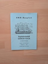 SMB Bauplan 1:100 Gorch Fock