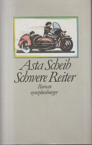 Schwere reiter roman scheib - roman,