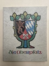 Die Oberpfalz. Herausgegeben