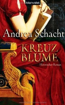 Kreuzblume historischer roman - kreuzblume:,