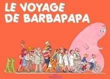 Voyage barbapapa von - le,