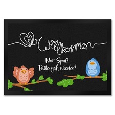 Willkommen, nur Spaß, bitte