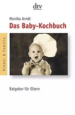 Das Baby-Kochbuch - Gesunde