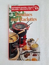 Fondues und Raclettes - meine
