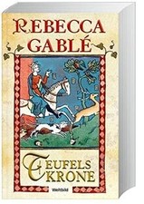 Teufelskrone von Rebecca Gable