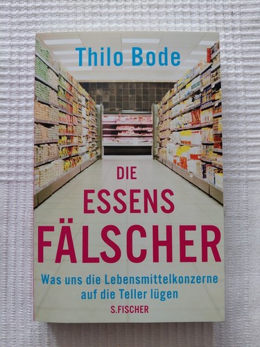 Die essensfälscher buch - die,