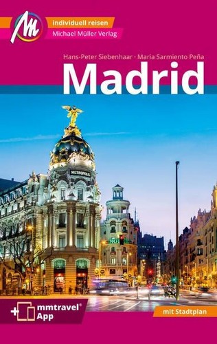 Reiseführer madrid 2023 - reiseführer,