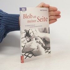 Bleib an meiner Seite: Ein