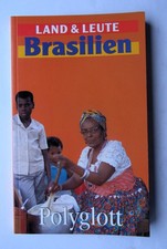 Brasilien - Polyglott Land & Leute Reiseführer