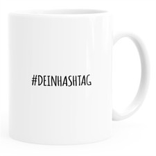 Kaffee-Tasse #dein Hashtag