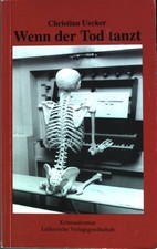 Wenn der Tod tanzt. Uecker