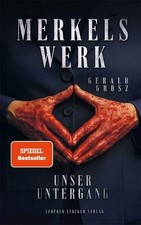 Gerald grosz merkels werk - gerald,