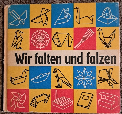 Wir falten und - ,