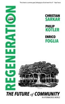 Regeneration the future - regeneration:,