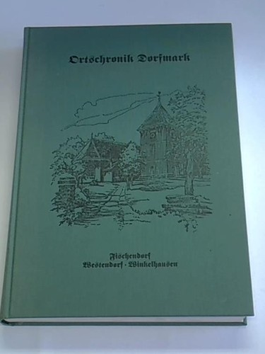 Ortschronik dorfmark - ortschronik,