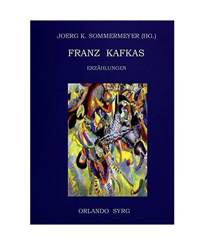 Franz kafkas erzählungen - franz,
