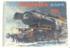 Die   Märklin- Bahn  HO        und ihr großes Vorbild      Handbuch